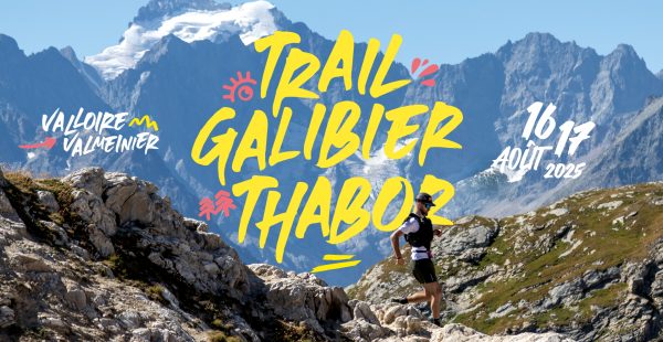 Trail du Galibier-Thabor