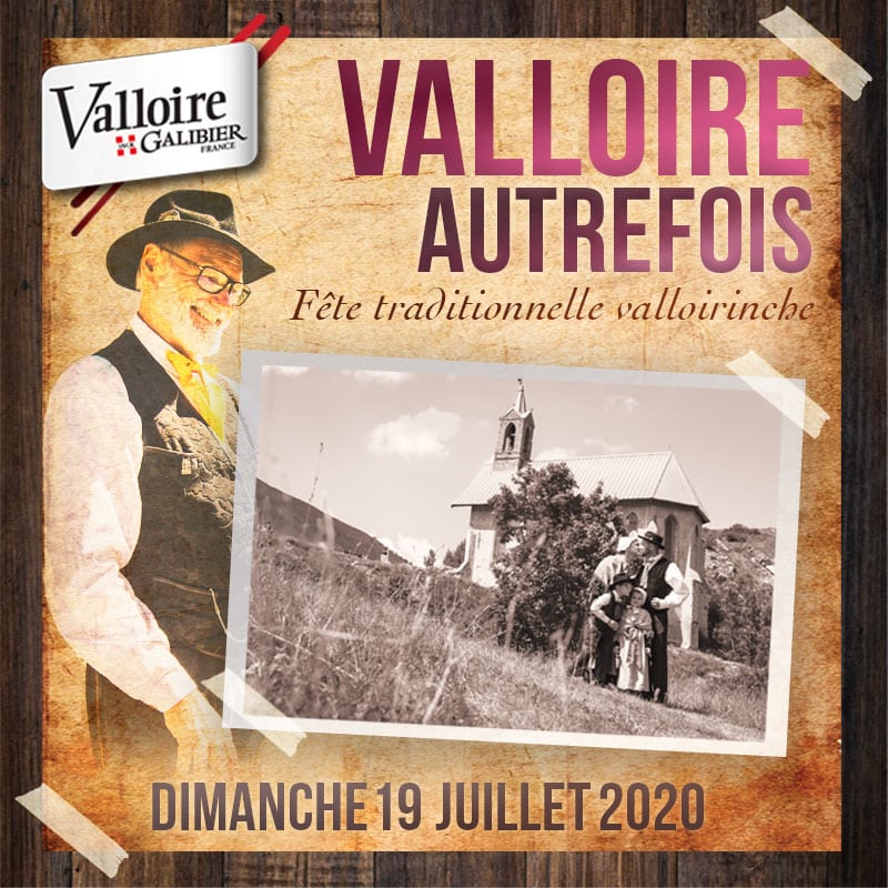 Valloire Autrefois, événement traditionnel