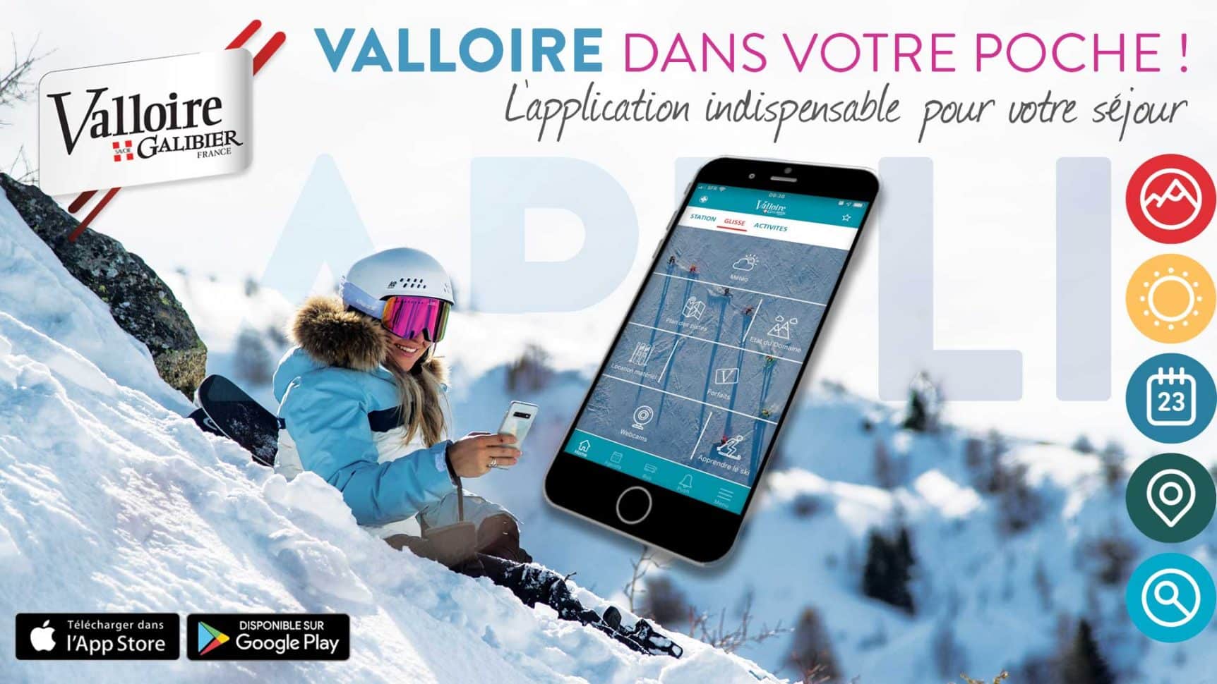 L'appli Valloire - le partenaire digital de vos vacances à Valloire !
